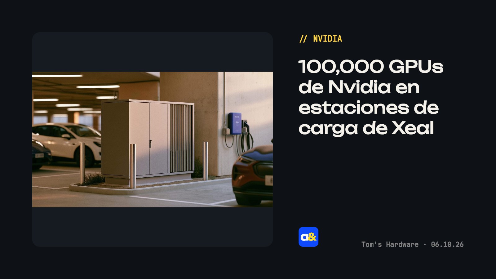 Xeal planea usar 100,000 GPUs de Nvidia en estaciones de carga