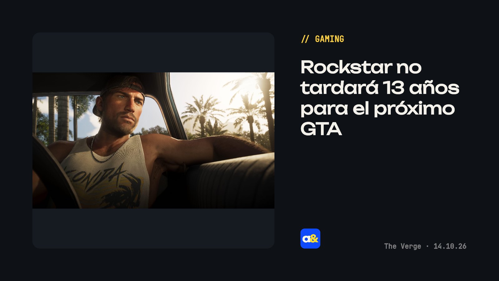 No habrá que esperar 13 años para el próximo GTA