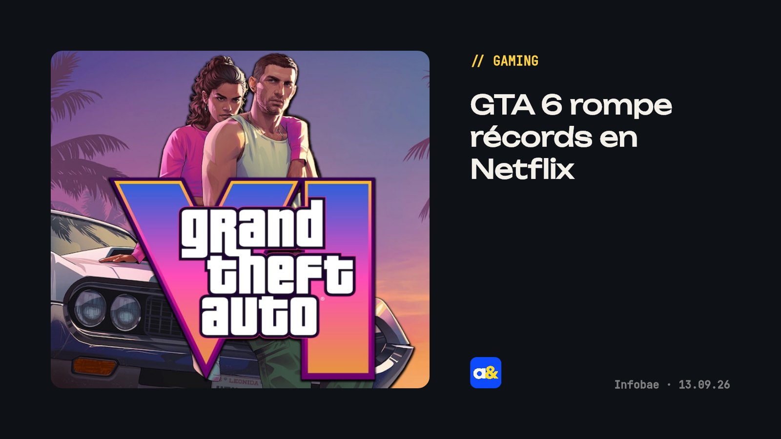 GTA 6 rompe récords en Netflix