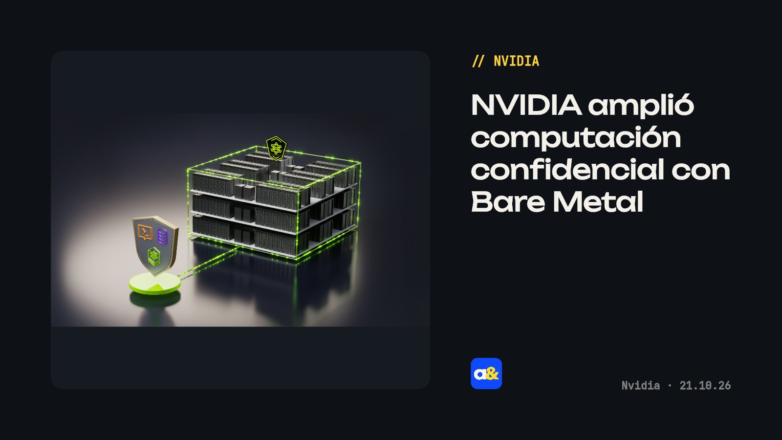 NVIDIA amplía computación confidencial