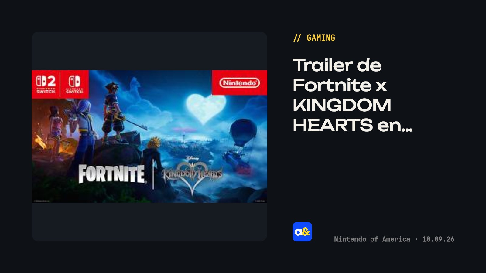 Trailer de Fortnite x KINGDOM HEARTS para Nintendo Switch 2